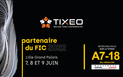 Retrouvez Tixeo au FIC 2022, le Forum international de la cybersécurité