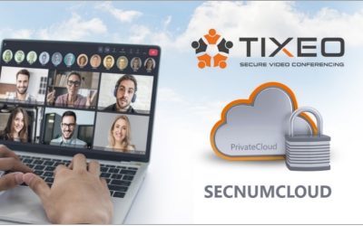 L’hébergement de l’offre TixeoPrivateCloud est désormais qualifié SecNumCloud
